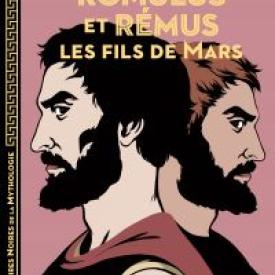 Romulus et Rémus : Les fils de Mars