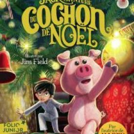 Jack et la grande aventure du Cochon de Noël