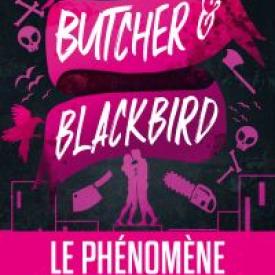 Butcher et Blackbird