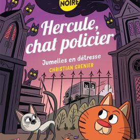Hercule, chat policier - Jumelles en détresse